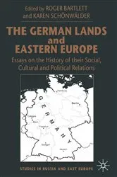 Book cover of The German Lands and Eastern Europe by Karen Schönwälder