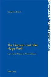 Book cover of The German «Lied» after Hugo Wolf by Unknown