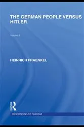Book cover of The German People versus Hitler (RLE Responding to Fascism) by Heinrich Fraenkel