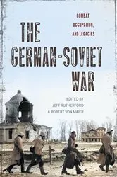 Book cover of The German-Soviet War by Jeff Rutherford