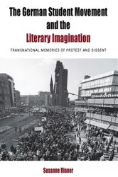 Book cover of The German Student Movement and the Literary Imagination by Susanne Rinner