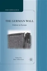 Book cover of The German Wall by Marc Silberman