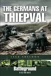 Book cover of The Germans at Thiepval by Jack Sheldon