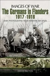 Book cover of The Germans in Flanders, 1917–1918 by David Bilton
