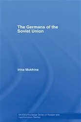 Book cover of The Germans of the Soviet Union by Irina Mukhina