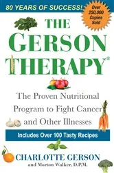 Book cover of The Gerson Therapy -- Revised And Updated by Charlotte Gerson
