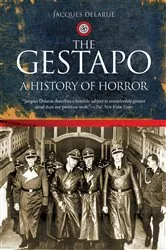 Book cover of The Gestapo by Jacques Delarue