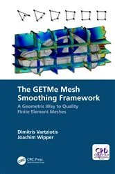 Book cover of The GETMe Mesh Smoothing Framework by Dimitris Vartziotis