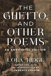 Book cover of The Ghetto, and Other Poems by Lola Ridge