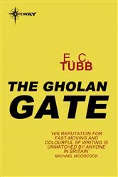 Book cover of The Gholan Gate by E.C. Tubb
