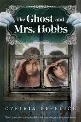 Book cover of The Ghost and Mrs. Hobbs by Cynthia DeFelice
