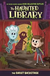 Book cover of The Ghost Backstage #3 by Dori Hillestad Butler