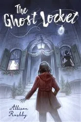 Book cover of The Ghost Locket by Allison Rushby