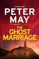 Book cover of The Ghost Marriage by Peter May