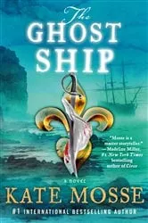 Book cover of The Ghost Ship by Kate Mosse