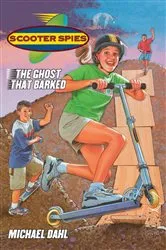 Book cover of The Ghost That Barked by Michael Dahl