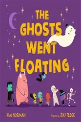 Book cover of The Ghosts Went Floating by Kim Norman