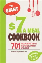 Book cover of The Giant $7 a Meal Cookbook by Chef Susan Irby