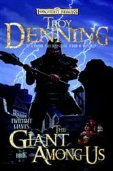 Book cover of The Giant Among Us by Troy Denning