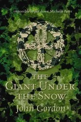 Book cover of The Giant Under the Snow by John Gordon