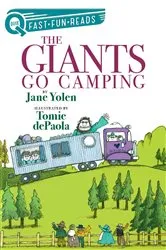 Book cover of The Giants Go Camping by Jane Yolen