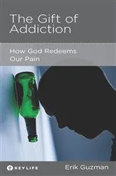 Book cover of The Gift of Addiction by Unknown