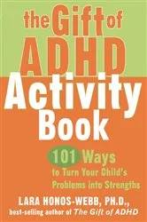 Book cover of The Gift of ADHD Activity Book by Lara Honos-Webb