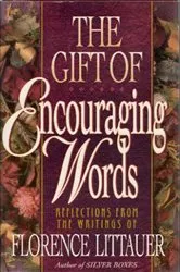Book cover of The Gift of Encouraging Words by Unknown