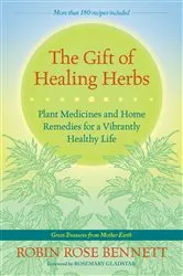 Book cover of The Gift of Healing Herbs by Unknown