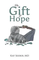 Book cover of The Gift of Hope by Unknown