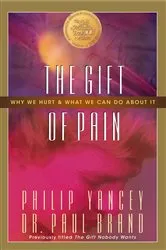 Book cover of The Gift of Pain by Paul Brand