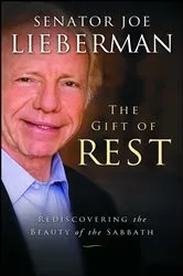 Book cover of The Gift of Rest by Joseph I. Lieberman