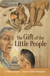 Book cover of The Gift of the Little People by William Dumas