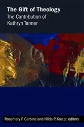 Book cover of The Gift of Theology by Rosemary  P. Carbine