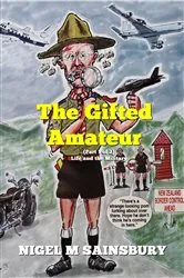 Book cover of The Gifted Amateur (Part 1 of 2) by Nigel M Sainsbury