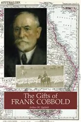Book cover of The Gifts of Frank Cobbold by Arthur W. Upfield