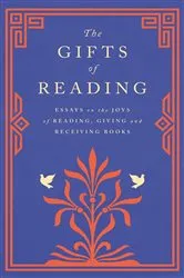 Book cover of The Gifts of Reading by Unknown