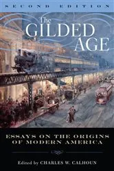 Book cover of The Gilded Age (2nd ed.) by Charles W. Calhoun
