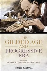 Book cover of The Gilded Age and Progressive Era by William A. Link