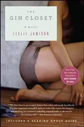 Book cover of The Gin Closet by Leslie Jamison