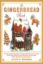 Book cover of The Gingerbread Book by Allen D. Bragdon