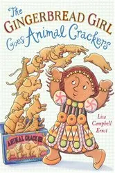 Book cover of The Gingerbread Girl Goes Animal Crackers by Lisa Campbell Ernst