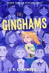 Book cover of The Ginghams by T. C. Kemper