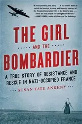 Book cover of The Girl and the Bombardier by Unknown