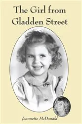 Book cover of The Girl from Gladden Street by Jeannette McDonald