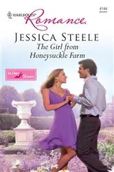 Book cover of The Girl from Honeysuckle Farm by Jessica Steele