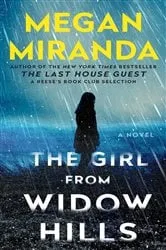 Book cover of The Girl from Widow Hills by Megan Miranda