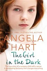 Book cover of The Girl in the Dark by Angela Hart