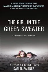 Book cover of The Girl in the Green Sweater by Krystyna Chiger