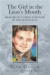 Book cover of The Girl in the Lion's Mouth by Dita Gould